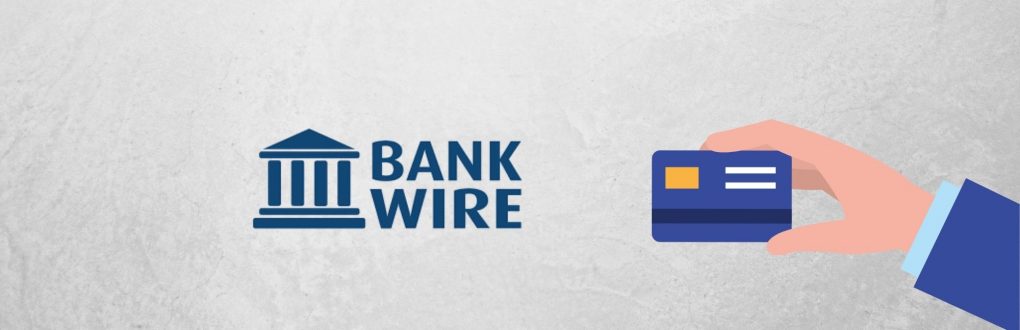 Bank wire transfer