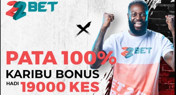 22Bet Kenya 1st Deposit Bonus